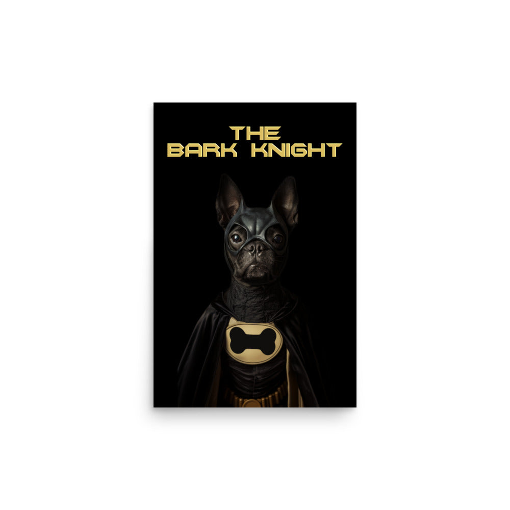 The Bark Knight Poster
