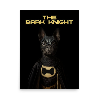 The Bark Knight Poster