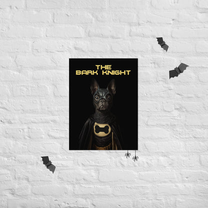 The Bark Knight Poster