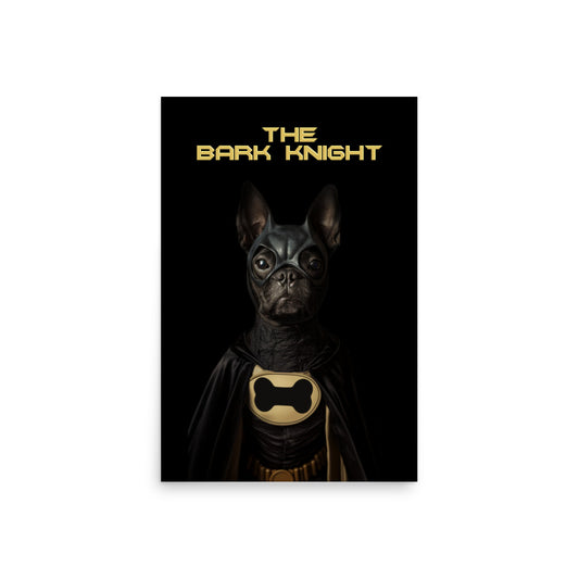 The Bark Knight Poster