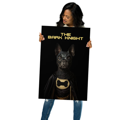 The Bark Knight Poster