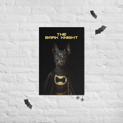 The Bark Knight Poster